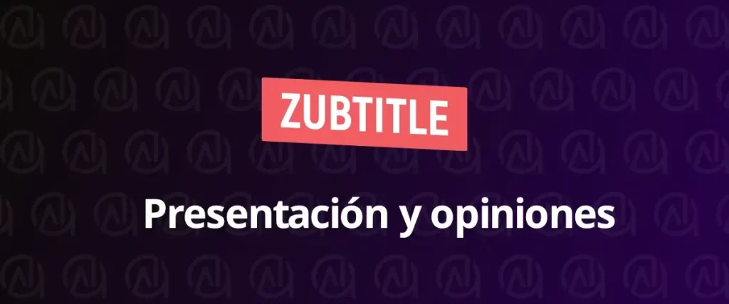 zubtitle opiniones