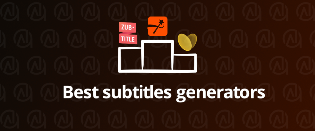 the best subtitle generators